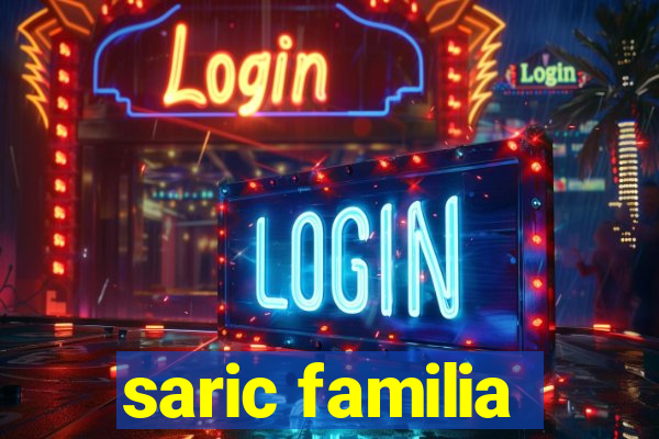 saric familia